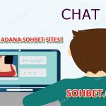 Adana Sohbet Odaları Chat Hizmetleri
